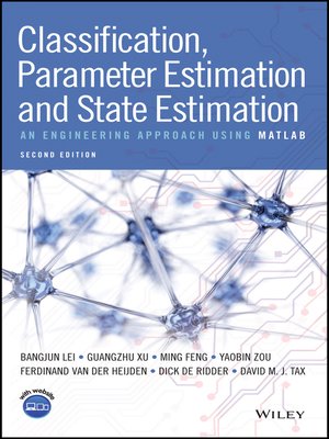 cover image of Classification, Parameter Estimation and State Estimation